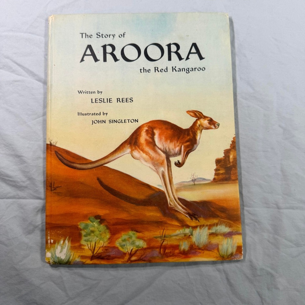 The Story of Aroora the Red Kangaroo Leslie Rees John Singleton Vintage Book